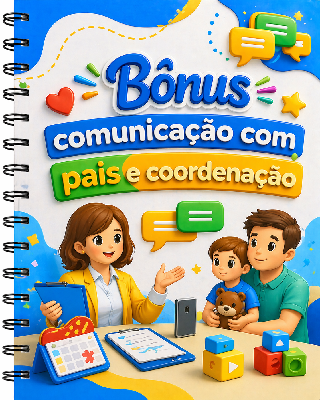 Bônus: Comunicação com pais e coordenação
